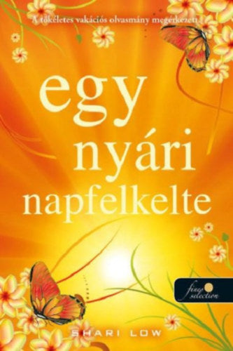 Egy nyári napfelkelte - Low, Shari