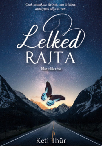 Lelked rajta - Második rész - Keti Thür