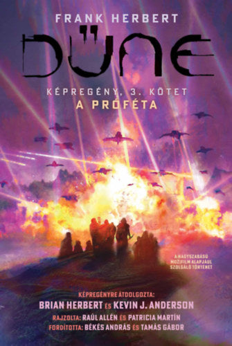 Dűne - Képregény: Próféta, 3. kötet - Brian Herbert, Frank Herbert, Kevin J. Anderson