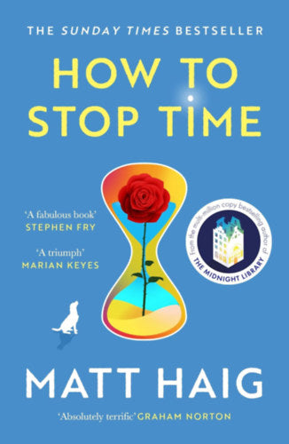 How To Stop Time - Matt Haig