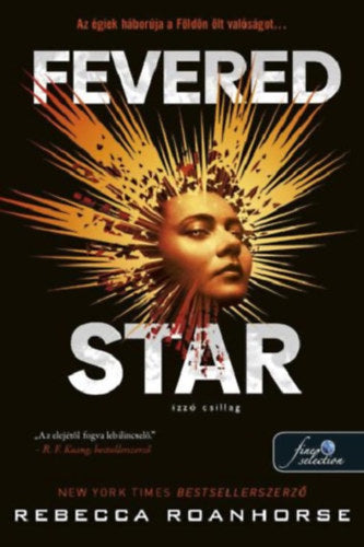 Fevered Star - Izzó csillag - Rebecca Roanhorse