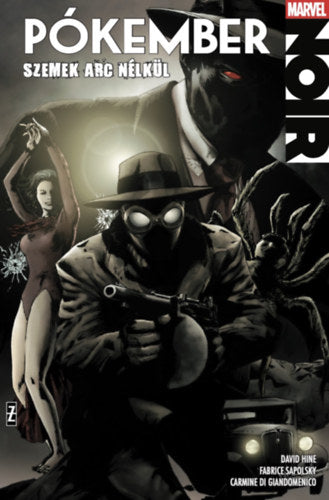 Pókember Noir 2. - Hine, David, Fabrice Sapolsky