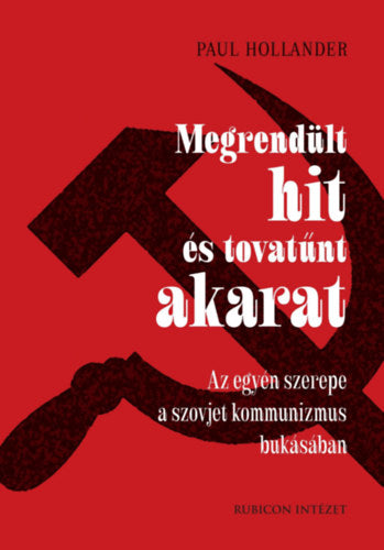 Megrendült hit és tovatűnt akarat - Hollander, Paul