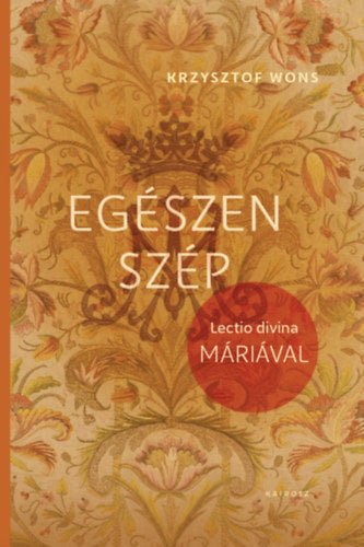 Egészen szép - Krysztof Wons