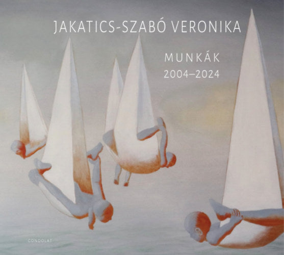 Munkák 2004-2024 - Jakatics-szabó Veronika
