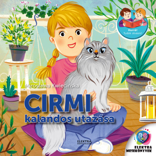 Cirmi kalandos utazása