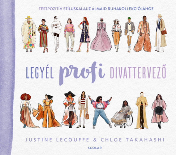 Legyél profi divattervező - Justine Lecouffe, Chloe Takahashi