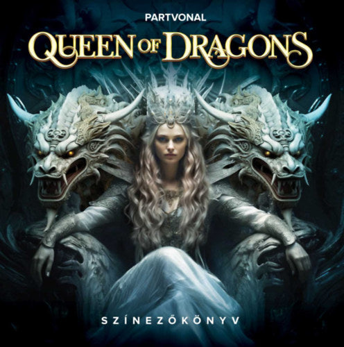 Queen of Dragons