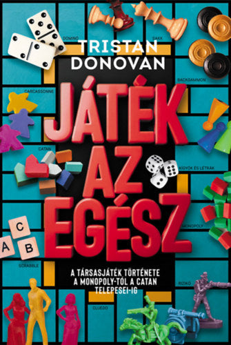 Játék az egész - Tristan Donovan