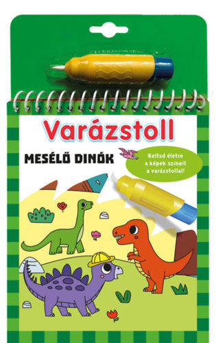 Varázstoll - Mesélő dinók - 