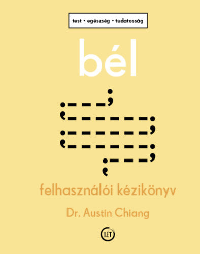 Bél - Dr. Austin Chiang