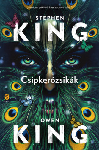 Csipkerózsikák - King, Owen, Stephen King