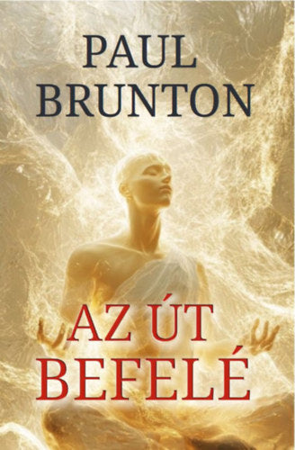 Az út befelé - Paul Brunton