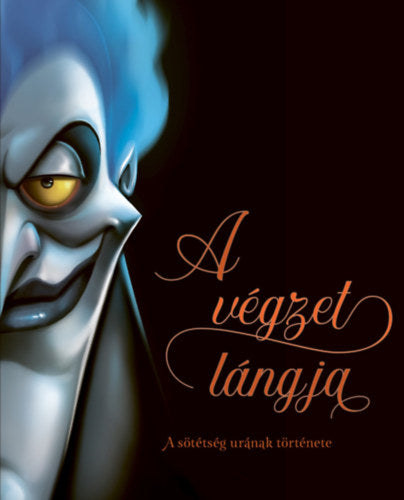 A végzet lángja - A sötétség urának története