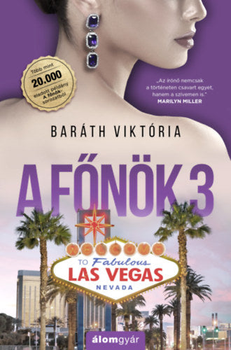 A Főnök 3. - Baráth Viktória