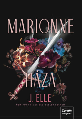 Marionne háza - J. Elle