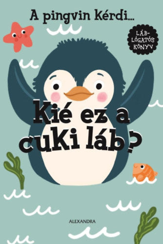 A pingvin kérdi... Kié ez a cuki láb? - 