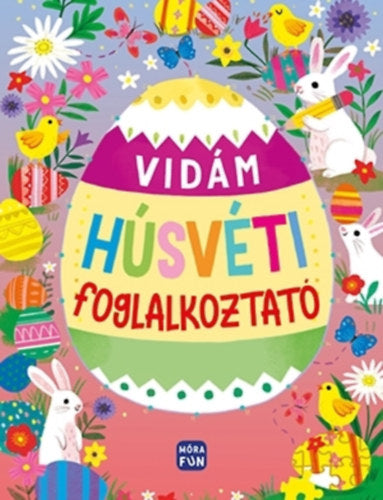 Vidám húsvéti foglalkoztató - Murphy, Lara