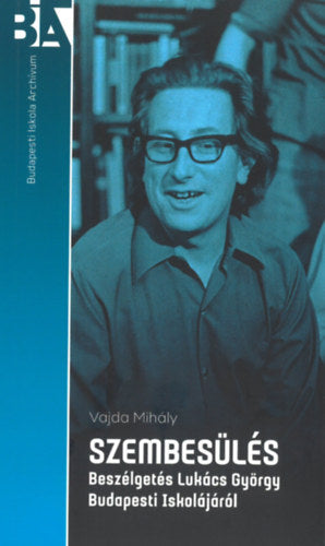 Szembesülés - Vajda Mihály, Kardos András