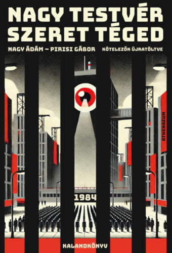 Nagy Testvér szeret téged - 1984 - kalandkönyv