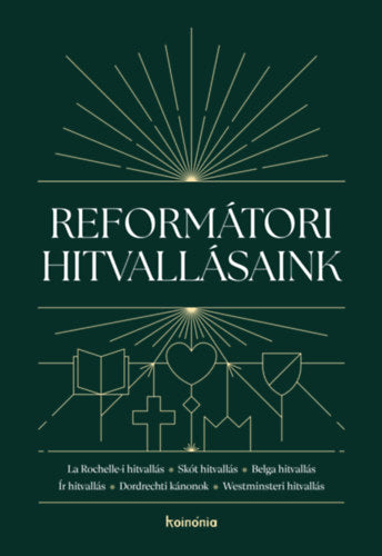 Reformátori hitvallásaink - 