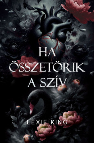 Ha összetörik a szív