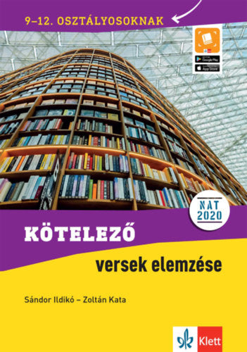 Kötelező versek elemzése 9-12. osztályosoknak - Zoltán Kata, Sándor Ildikó