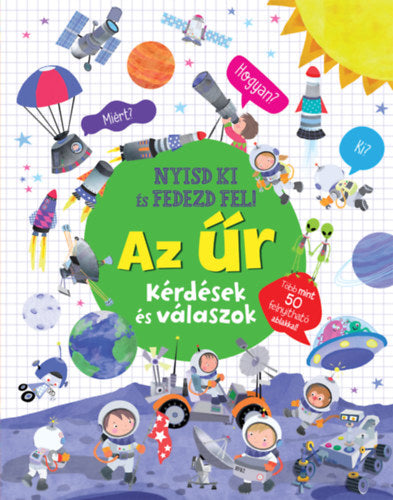 Nyisd ki és fedezd fel - Az űr - 