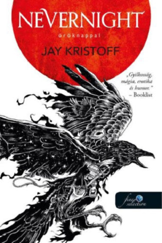 Nevernight - Öröknappal - Kristoff, Jay