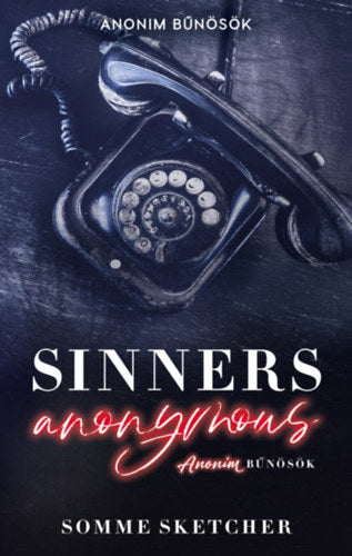 Sinners Anonymous - Anonim bűnösök