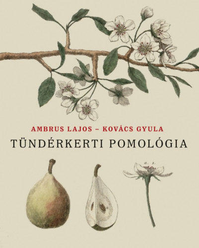 Tündérkerti pomológia