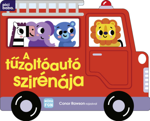 A tűzoltóautó szirénája - 