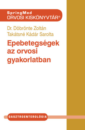 Epebetegségek az orvosi gyakorlatban