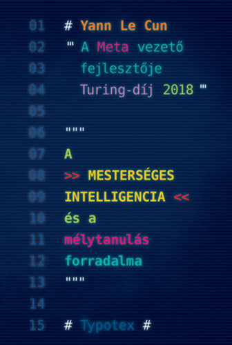 A mesterséges intelligencia és a mélytanulás forradalma - Yann Lecun