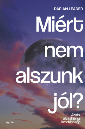 Miért nem alszunk jól? - Leader, Darian