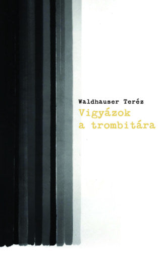 Vigyázok a trombitára