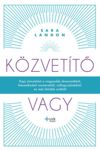 Közvetítő vagy - Sara Landon