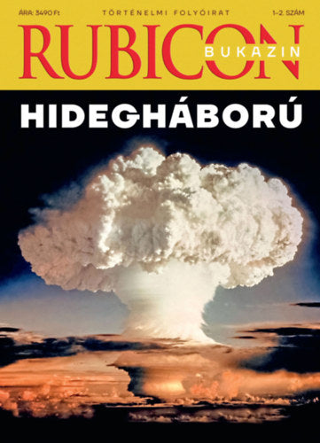 Rucicon Bukazin - Hidegháború - 2025/1-2.