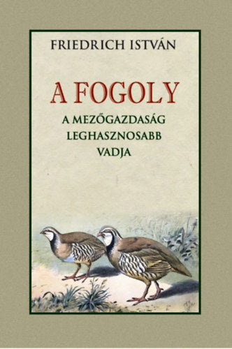 A fogoly - Friedrich István