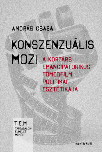 Konszenzuális mozi - András Csaba