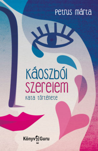 Káoszból szerelem