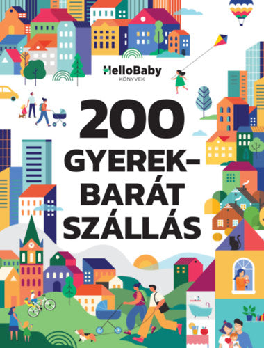200 Gyerekbarát szállás - 