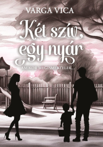 Két szív, egy nyár I.
