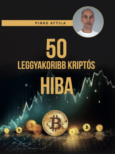 50 leggyakoribb kriptós hiba - Pinke Attila