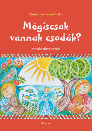 Mégiscsak vannak csodák?