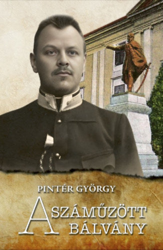 A száműzött bálvány - Pintér György