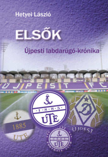 Elsők - Hetyei László
