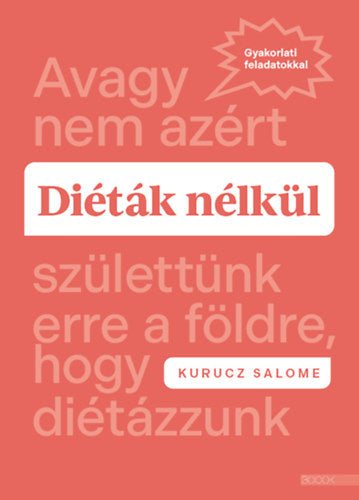 Diéták nélkül - Kurucz Salome