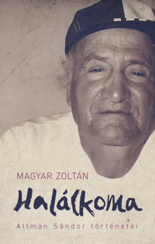Halálkoma - Magyar Zoltán