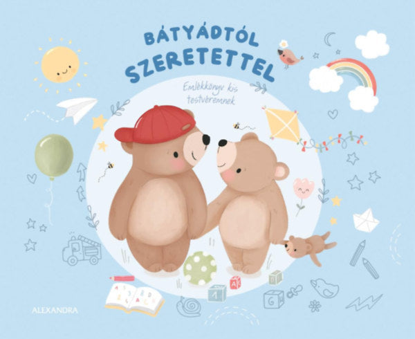 Bátyádtól szeretettel - 